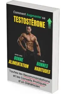 Couverture du livre "Comment Augmenter sa Testostérone avec une Bonne Alimentation et de Bonnes Habitudes" par Robin LE PUILL